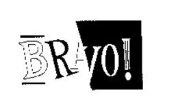 BRAVO! trademark