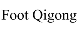 FOOT QIGONG trademark