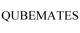 QUBEMATES trademark