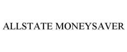 ALLSTATE MONEYSAVER trademark