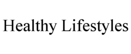 HEALTHY LIFESTYLES trademark