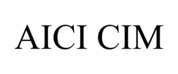 AICI CIM trademark