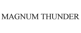 MAGNUM THUNDER trademark