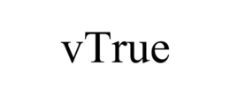 VTRUE trademark