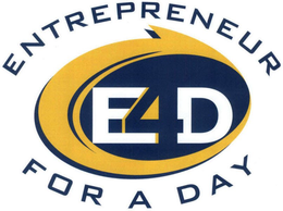 E4D ENTREPRENEUR FOR A DAY trademark