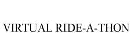 VIRTUAL RIDE-A-THON trademark