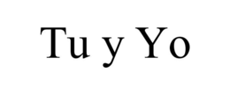 TU Y YO trademark