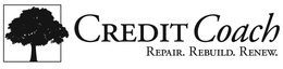 CREDIT COACH REPAIR. REBUILD. RENEW. trademark