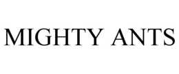 MIGHTY ANTS trademark