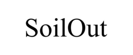 SOILOUT trademark