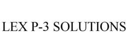 LEX P-3 SOLUTIONS trademark