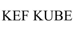 KEF KUBE trademark