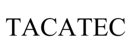 TACATEC trademark
