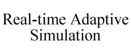 REAL-TIME ADAPTIVE SIMULATION trademark