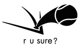 R U SURE? trademark