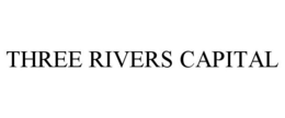 THREE RIVERS CAPITAL trademark