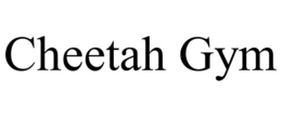 CHEETAH GYM trademark