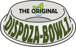 THE ORIGINAL DISPOZA-BOWLZ trademark