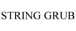 STRING GRUB trademark
