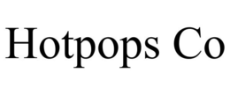 HOTPOPS CO trademark