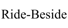 RIDE-BESIDE trademark