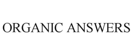 ORGANIC ANSWERS trademark