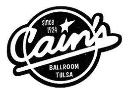CAIN'S BALLROOM TULSA SINCE 1924 trademark