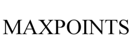 MAXPOINTS trademark