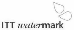 ITT WATERMARK trademark