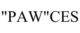 "PAW"CES trademark