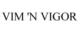 VIM 'N VIGOR trademark
