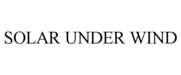 SOLAR UNDER WIND trademark