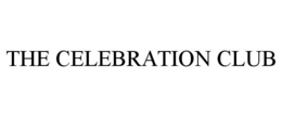 THE CELEBRATION CLUB trademark