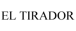 EL TIRADOR trademark