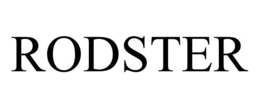 RODSTER trademark