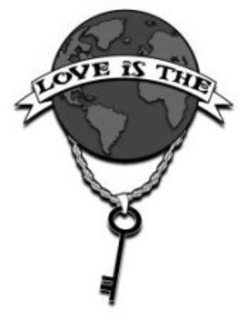LOVE IS THE trademark
