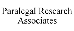 PARALEGAL RESEARCH ASSOCIATES trademark