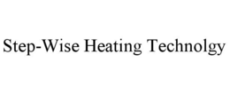 STEP-WISE HEATING TECHNOLGY trademark