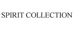 SPIRIT COLLECTION trademark