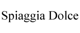 SPIAGGIA DOLCE trademark