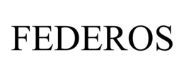 FEDEROS trademark