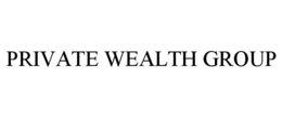 PRIVATE WEALTH GROUP trademark