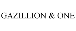 GAZILLION & ONE trademark