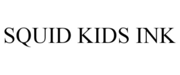 SQUID KIDS INK trademark