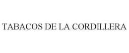TABACOS DE LA CORDILLERA trademark