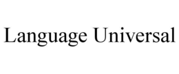 LANGUAGE UNIVERSAL trademark