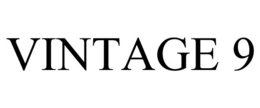 VINTAGE 9 trademark