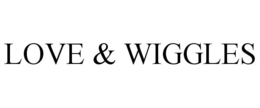 LOVE & WIGGLES trademark