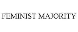 FEMINIST MAJORITY trademark