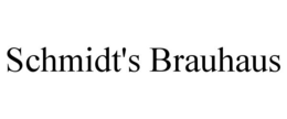 SCHMIDT'S BRAUHAUS trademark